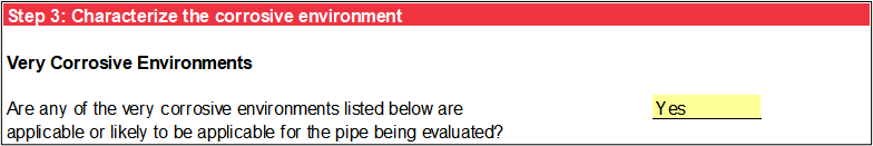 Step 3 of Iron Pipe worksheet: Very corrosive environment characterization.